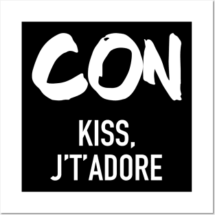 Conquistador - Con Kiss J't'adore Posters and Art